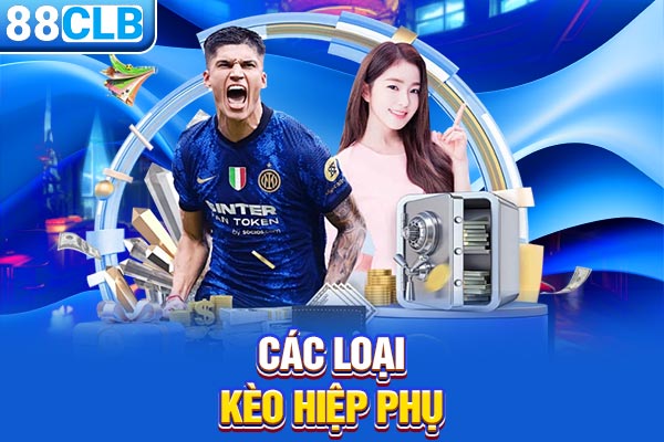 Các loại kèo hiệp phụ
