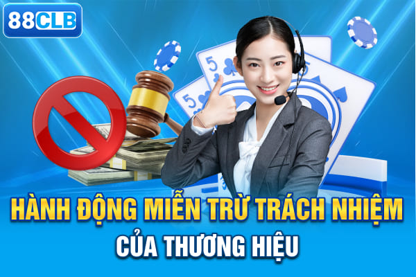 Hành động miễn trừ trách nhiệm của thương hiệu